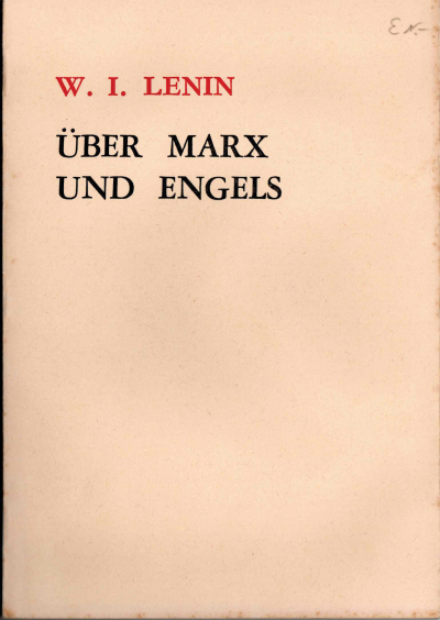 Über Marx und Engels
