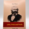 Lohn, Preis und Profit