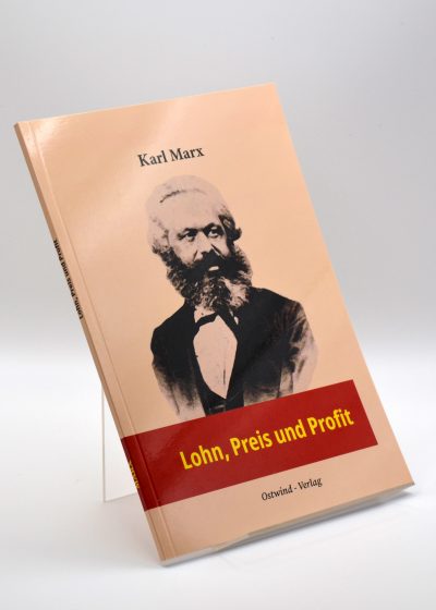 Lohn, Preis und Profit