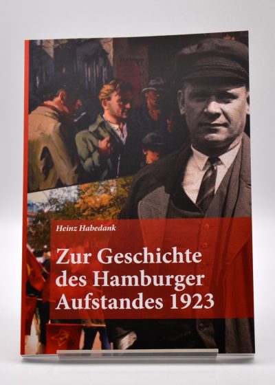 Zur Geschichte des Hamburger Aufstandes 1923