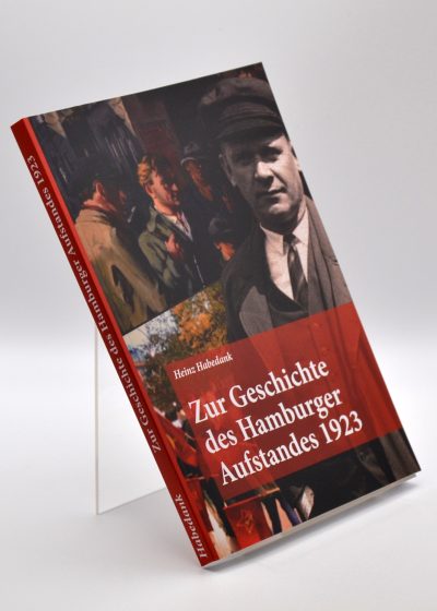Zur Geschichte des Hamburger Aufstandes 1923